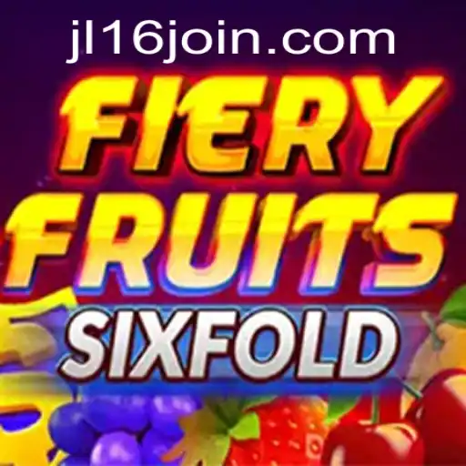 Dive Into the Exciting World of FieryFruitsSixFold with JL16.com