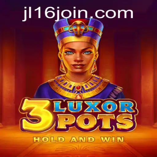 The Thrills and Challenges of 3LuxorPots: A Comprehensive Guide